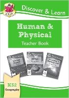 Book Cover for KS2 Geography Discover & Learn: Human and Physical Geography Teacher Book by CGP Books