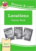 Book Cover for KS2 Geography Discover & Learn: Locations - Europe, UK and Americas Teacher Book by CGP Books