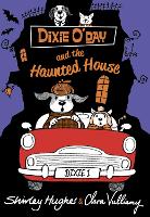 Book Cover for Dixie O'Day and the Haunted House by Shirley Hughes