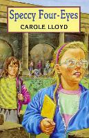Book Cover for Speccy Four Eyes by Carole Lloyd