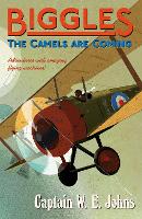 Book Cover for The Camels Are Coming by W. E. Johns