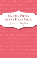 Book Cover for Martin Pippin in the Daisy-Field by Eleanor Farjeon