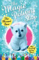 Book Cover for The Magic Potions Shop: The Blizzard Bear by Abie Longstaff