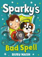 Book Cover for Sparky's Bad Spell by Ruby Nash