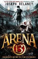 Book Cover for Arena 13 by Joseph Delaney