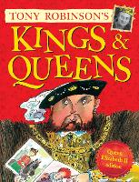 Book Cover for Tony Robinson's Kings and Queens by Tony Robinson