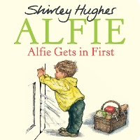 Book Cover for Alfie Gets in First by Shirley Hughes