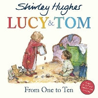 Book Cover for Lucy & Tom: From One to Ten by Shirley Hughes