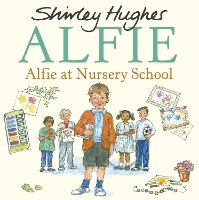 Book Cover for Alfie at Nursery School by Shirley Hughes