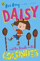 Book Cover for Daisy and the Trouble with Coconuts by Kes Gray