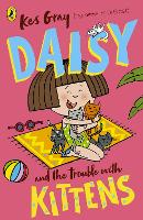 Book Cover for Daisy and the Trouble With Kittens by Kes Gray