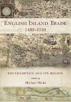 Book Cover for English Inland Trade 1430-1540 by Michael Hicks