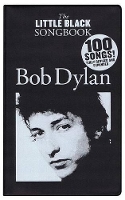 Book Cover for The Little Black Songbook by Bob Dylan