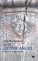 Book Cover for Day of the Angel by Irina Muravyova