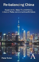 Book Cover for Re-balancing China by Peter Nolan