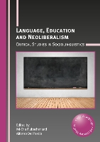 Book Cover for Language, Education and Neoliberalism by MiCha Flubacher
