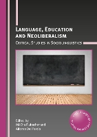 Book Cover for Language, Education and Neoliberalism by Mi-Cha Flubacher