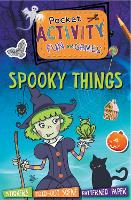 Book Cover for Pocket Activity Fun and Games: Spooky Things by William Potter