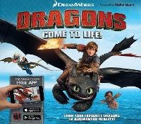 Book Cover for Dreamworks Dragons Come to Life! by Emily Stead