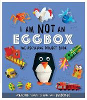 Book Cover for I Am Not an Eggbox by Sara Stanford