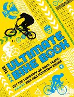 Book Cover for The Ultimate Bike Book by Moira Butterfield