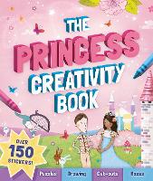 Book Cover for The Princess Creativity Book by Andrea Pinnington