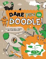 Book Cover for Dare You to Doodle! by Caroline Rowlands