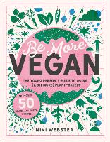 Book Cover for Be More Vegan  by Niki Webster