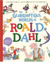 Book Cover for The Gloriumptious Worlds of Roald Dahl by Stella Caldwell
