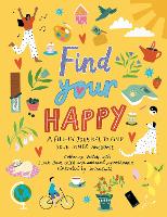 Book Cover for Find Your Happy by Catherine Veitch