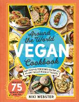 Book Cover for Around the World Vegan Cookbook by Niki Webster