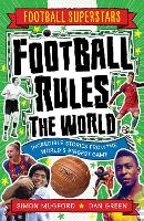 Book Cover for Football Rules the World by Simon Mugford