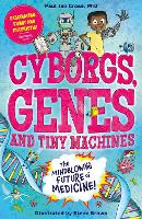 Book Cover for Cyborgs, Genes and Tiny Machines by Paul Ian Cross