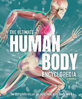 Book Cover for The Ultimate Human Body Encyclopedia by Jon Richards