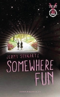 Book Cover for Somewhere Fun by Jenny Schwartz