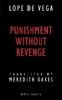 Book Cover for Punishment without Revenge by Lope De Vega