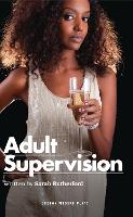 Book Cover for Adult Supervision by Sarah (Author) Rutherford