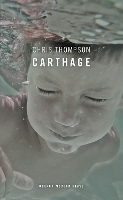 Book Cover for Carthage by Chris (Author) Thompson