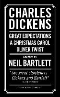 Book Cover for Charles Dickens: Adapted by Neil Bartlett by Charles Dickens