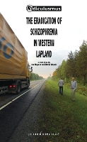 Book Cover for The Eradication of Schizophrenia in Western Lapland by David Woods, Jon Haynes, Ridiculusmus