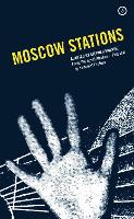 Book Cover for MOSCOW STATIONS by Venedikt Yerofeev