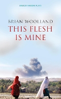 Book Cover for This Flesh Is Mine by Brian (Author) Woolland