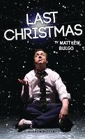 Book Cover for Last Christmas by Matthew (Author) Bulgo