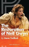 Book Cover for The Restoration of Nell Gwyn by Steve Trafford