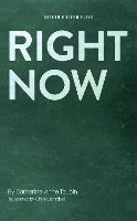 Book Cover for Right Now by Catherine-Anne Toupin