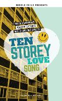 Book Cover for Ten Storey Love Song by Luke (Author) Barnes, Richard Milward