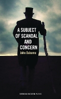 Book Cover for A Subject of Scandal and Concern by John Osborne