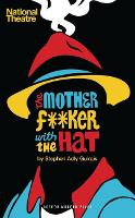 Book Cover for The Motherf**ker with the Hat by Stephen Adly Guirgis