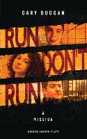 Book Cover for Run/Don't Run & Mission by Gary (Author) Duggan