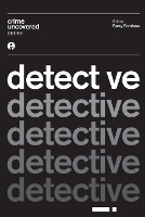 Book Cover for Crime Uncovered: Detective by Barry Forshaw